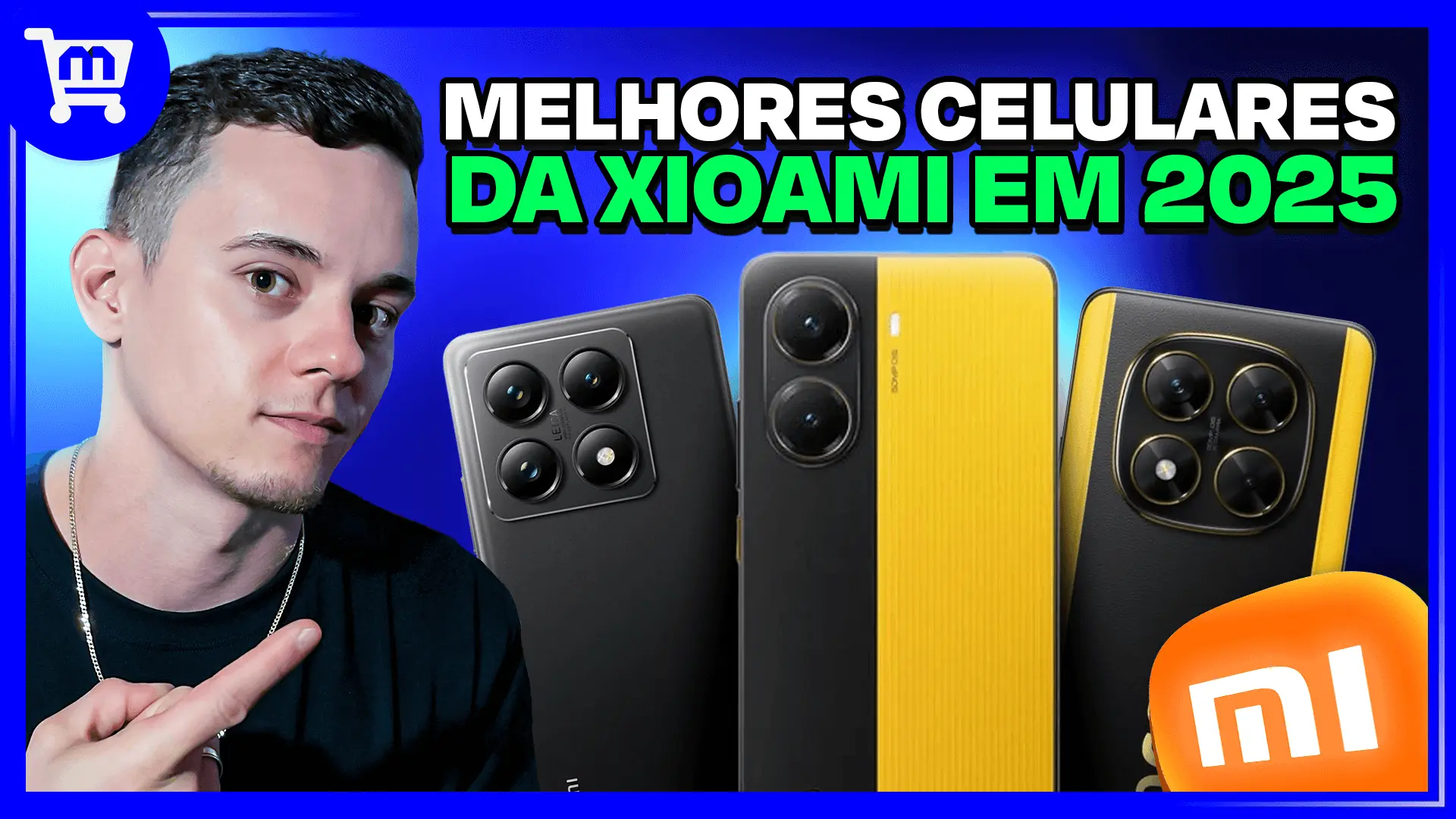 Melhores Celulares da Xiaomi! Confira as 10 opções para 2025