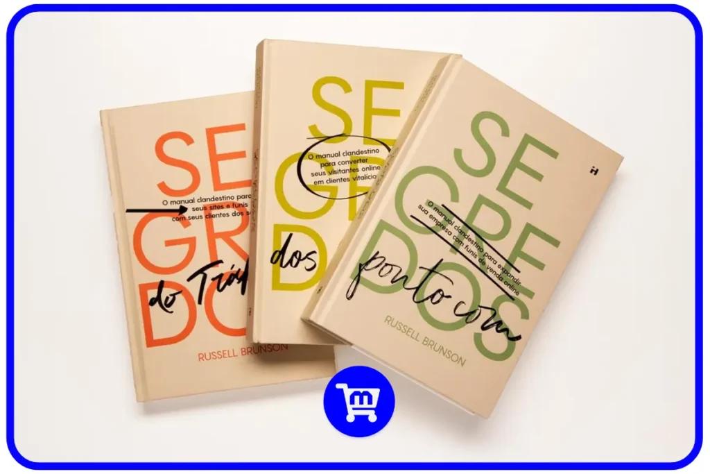 Trilogia Segredos H1 Editora: O Guia para Empreendedores em 2025 5 Trilogia Segredos H1 Editora - Os três livros de Russell Brunson (Segredos do Tráfego, Segredos dos Experts e Segredos Ponto Com) organizados em fundo neutro.