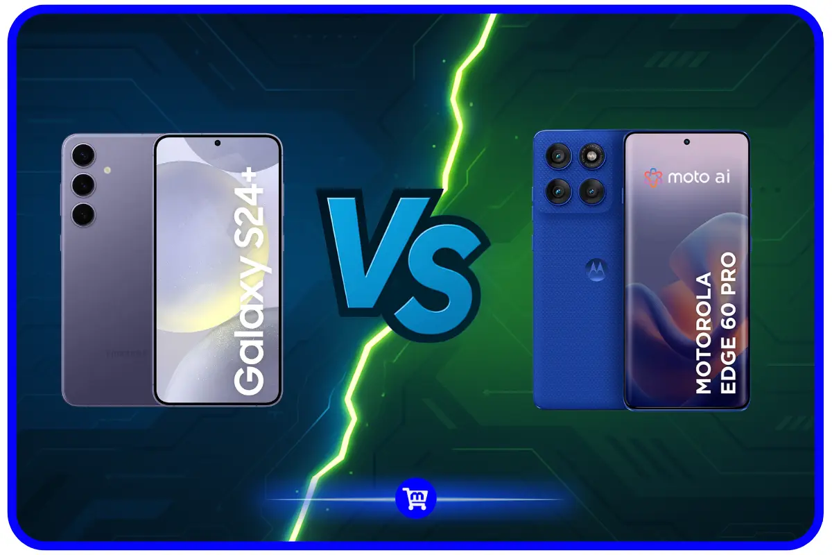 Galaxy S24+ VS Edge 60 Pro: Qual celular até R$3.000 comprar em 2025?