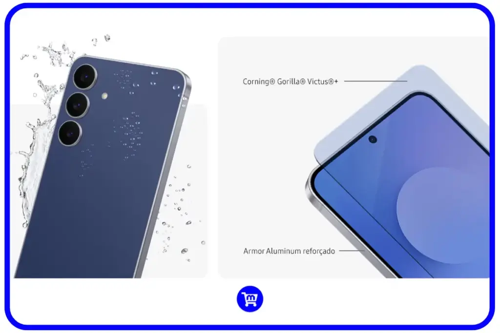 Galaxy S25 FE com resistência à água IP68 e estrutura Armor Aluminum com Gorilla Glass Victus+