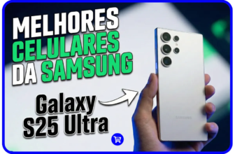 Os 10 Melhores Celulares Samsung para Comprar em 2026!