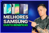 Os 6 Melhores Samsung Custo-Benefício para Comprar em 2025!