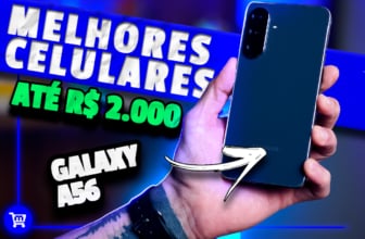 Os 7 Melhores Celulares até R$2.000 para Comprar em 2025!